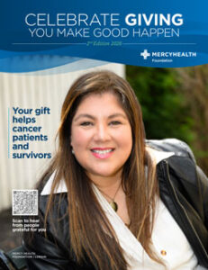 Mercy Health Foundation magazine cover showing a smiling woman with the headline 'Celebrate Giving You Make Good Happen' and the tag 'Your gift helps cancer patients and survivors'