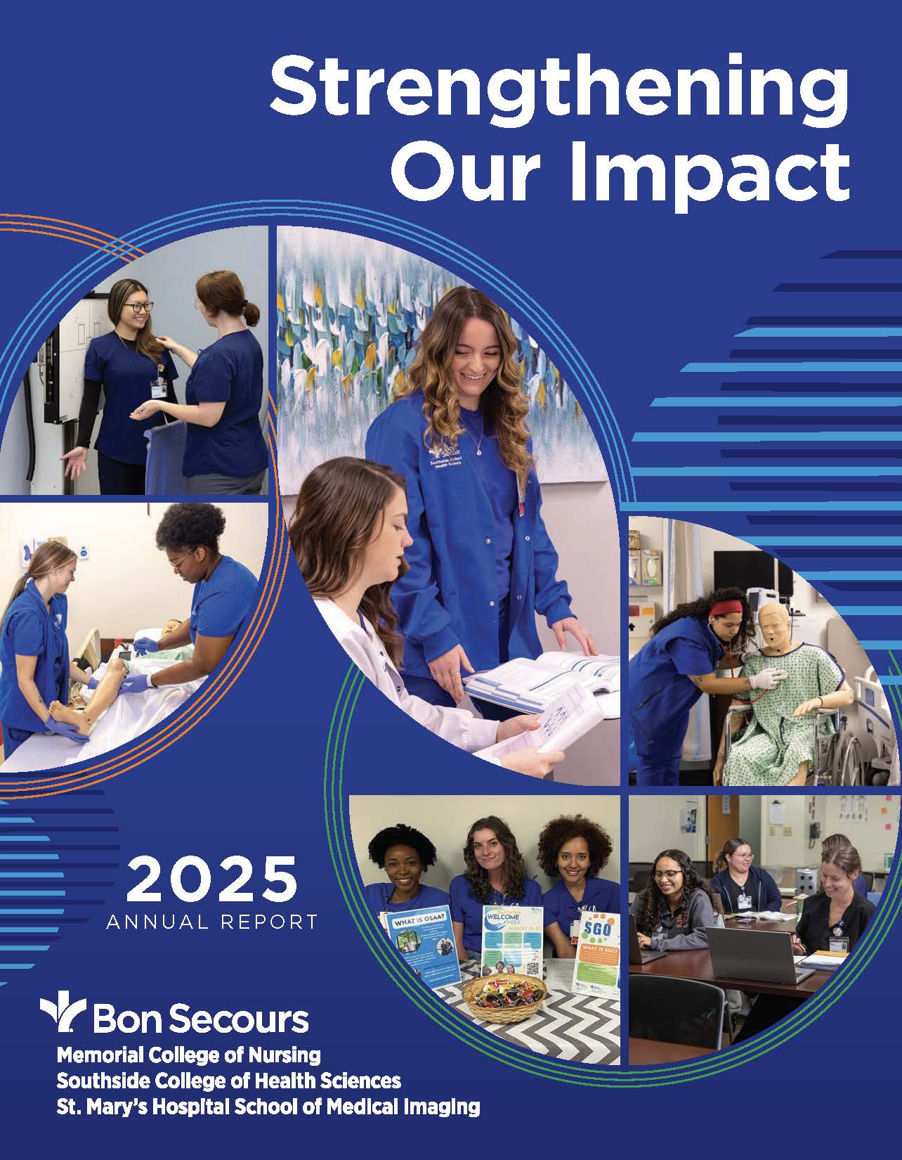 Cover of the 2025 Bon Secours Annual Report with a blue background and a circular photo collage of nursing students and care scenes, titled 'Strengthening Our Impact'